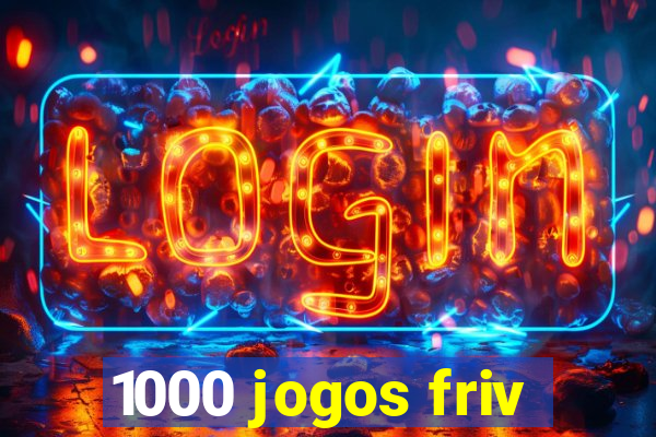 1000 jogos friv